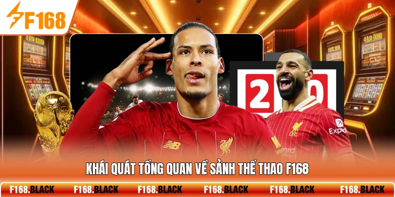 Khái quát tổng quan về sảnh thể thao F168